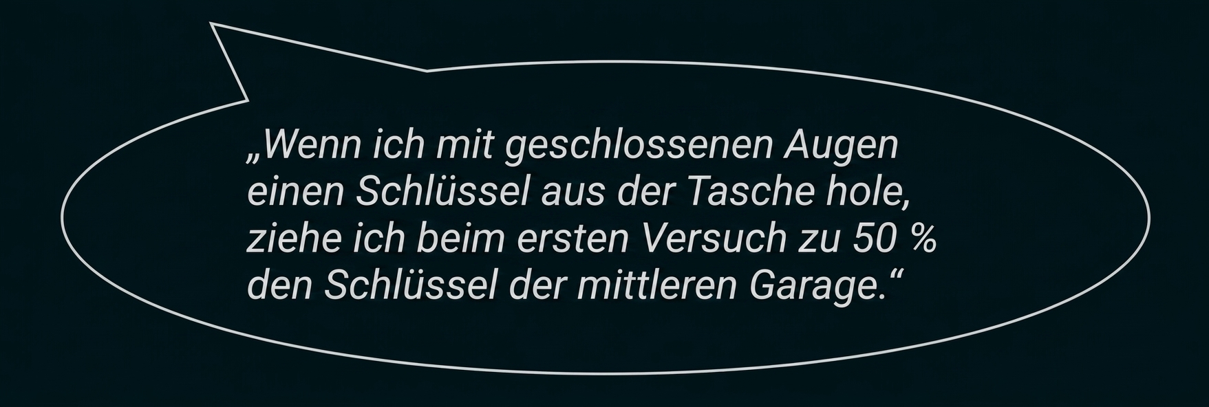 Sprechblase mit deutschem Text über einen Schlüssel und eine 50-Prozent-Aussage.